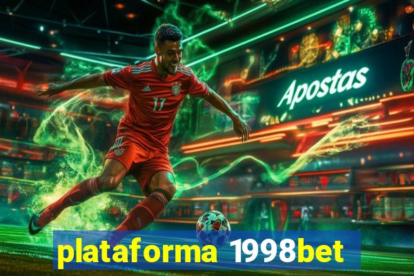 plataforma 1998bet